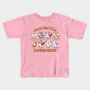 Just A Girl Who Loves Cats - Adorable Feline Breeds Tee Kids T-Shirt